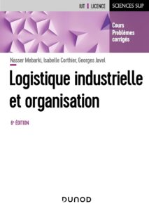 LOGISTIQUE INDUSTRIELLE ET ORGANISATION